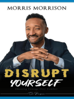 Disrupt Yourself