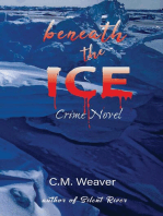 Beneath the Ice: Crime Novel