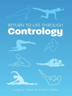 Return to Life Through Contrology