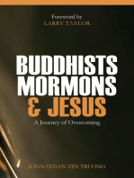 Buddhists, Mormons & Jesus