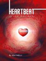 Heartbeat in the Hallways