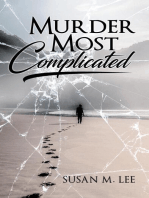 Murder Most Complicated