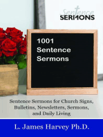 1001 Sentence Sermons: Sentence Sermons for Church Signs, Bulletins, Newsletters, Sermons, and Daily Living