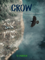 CROW The River Bend Series