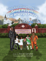 When Bad Things Happen - Good People Are Always There