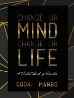 Change UR Mind Change UR Life: A Pocketbook of Quotes