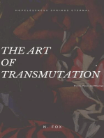 The Art of Transmutation