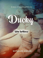 Ducky: Life Letters