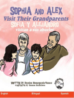 Sophia and Alex Visit their Grandparents: Sofía y Alejandro visitan a sus abuelos