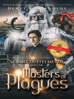 STUART DUFFELMEYER AND THE MASTERS of PLAGUES