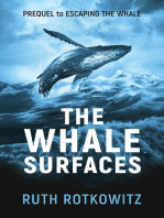 The Whale Surfaces: Prequel to Escaping The Whale