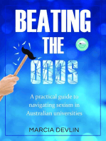 Beating the Odds: A practical guide to navigating sexism in Australian universities