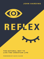 Reflex: The Natural Way to Live the Christian Life