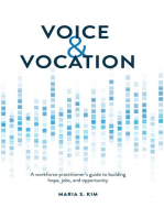 Voice and Vocation: A workforce practitioner's guide to building hope, jobs, and opportunity