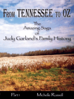 From Tennessee to Oz: The Amazing Saga of Judy Garland's Family History
