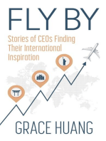Fly By: Stories of CEOs Finding Their International Inspiration