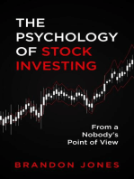 The Psychology of Stock Investing: From a Nobody's Point of View