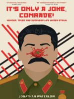 It's Only a Joke, Comrade!: Humour, Trust and Everyday Life under Stalin