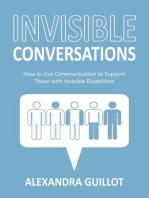 Invisible Conversations: How to Use Communication to Support Those with Invisible Disabilities