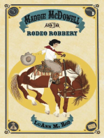 Maddie McDowell and the Rodeo Robbery