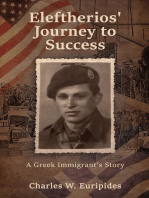 Eleftherios' Journey to Success: A Greek Immigrant's Story