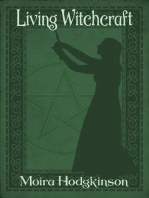 Living WItchcraft: The story of a witch's year