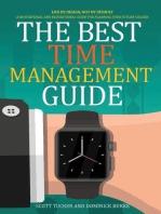 The Best Time Management Guide: Life By Design, Not By Default