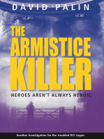 The Armistice Killer: Heroes Aren't Always Heroic