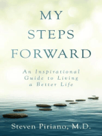 My Steps Forward: An Inspirational Guide to Living a Better Life