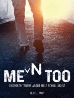 Men Too: Unspoken Truths About Male Sexual Abuse
