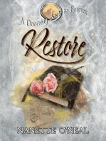 A Doorway Back to Forever: RESTORE