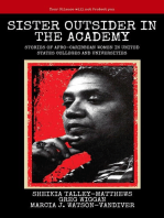 Sister Outsider in the Academy: U ntold Stories of Afro-Caribbean Women in United States Colleges and Universities