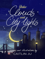 Under Clouds and City Lights: Poems & Illustrations