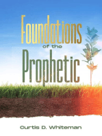 Foundations of the Prophetic (2nd Edition)