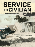 Service to Civilian: A Journey Through PTSD