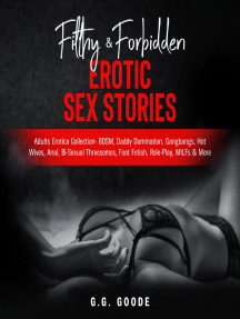 Filthy & Forbidden Erotic Sex Stories by G.G. Goode - Ebook | Scribd