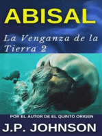 LA VENGANZA DE LA TIERRA 2. Abisal