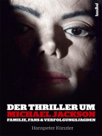 Der Thriller um Michael Jackson: Familie, Fans und Verfolgungsjagden