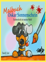 Oskar Sonnenschein Malbuch: Farbenfroh ist meine Welt!