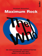 The Who - Maximum Rock: Die Geschichte der verrücktesten Rockgruppe der Welt (Band 3)