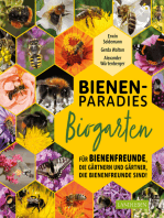 Bienenparadies Biogarten: Für Bienenfreunde, die gärtnern, und Gärtner, die Bienenfreunde sind