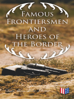 Famous Frontiersmen and Heroes of the Border