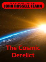 The Cosmic Derelict