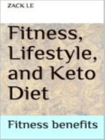Fitness, Lifestyle, and Keto Diet