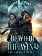 To Wield the Wind: Spells of Air, #1