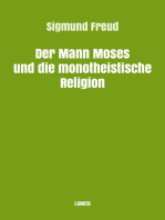 Der Mann Moses und die monotheistische Religion