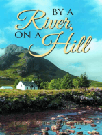 By A River, On A Hill