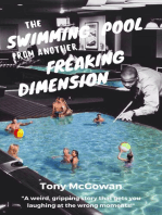 The Swimming Pool from Another Freaking Dimension