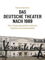 Das Deutsche Theater nach 1989: Eine Theatergeschichte zwischen Resilienz und Vulnerabilität