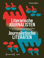 Literarische Journalisten - Journalistische Literaten: Autorschaft und Inszenierungspraktiken bei Joseph Roth und Tom Wolfe